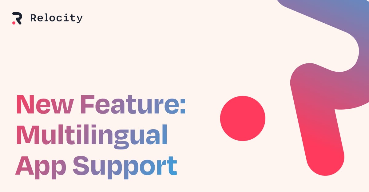 The Relocity app now works in your employees' language